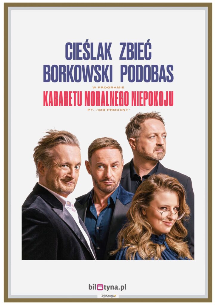 KABARET MORALNEGO NIEPOKOJU - 100 procent (Cieślak, Zbieć, Borkowski, Podobas)