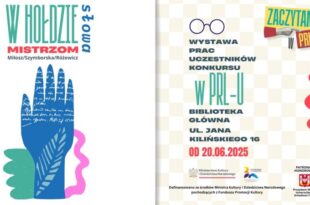 W hołdzie Mistrzom – wystawa prac uczestników konkursu „Czytać w PRL-u?”