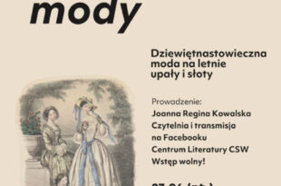 Historia Mody: Dziewiętnastowieczna moda na letnie upały i słoty