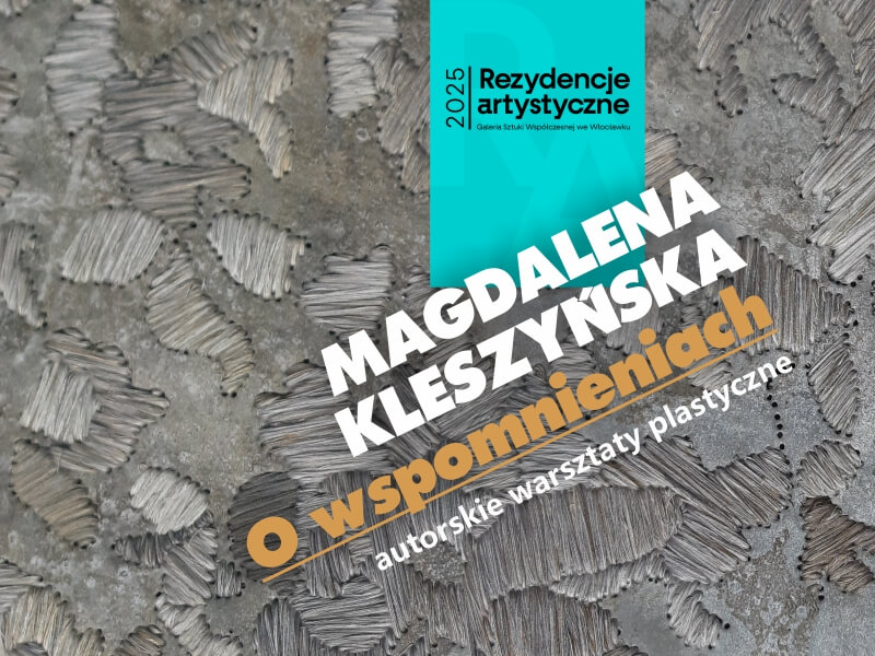 Magdalena Kleszyńska – „O wspomnieniach” – autorskie warsztaty plastyczne