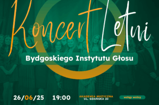 „Koncert Letni Bydgoskiego Instytutu Głosu” dla podopiecznych Stowarzyszenia „Na Przekór" – muzyka, która pomaga