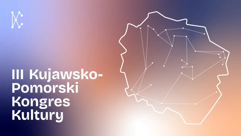 III Kujawsko-Pomorskiegi Kongres Kultury