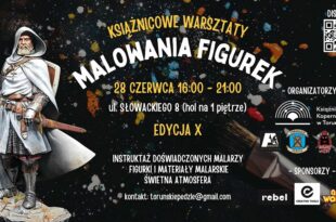Malujemy figurki do bitewniaków