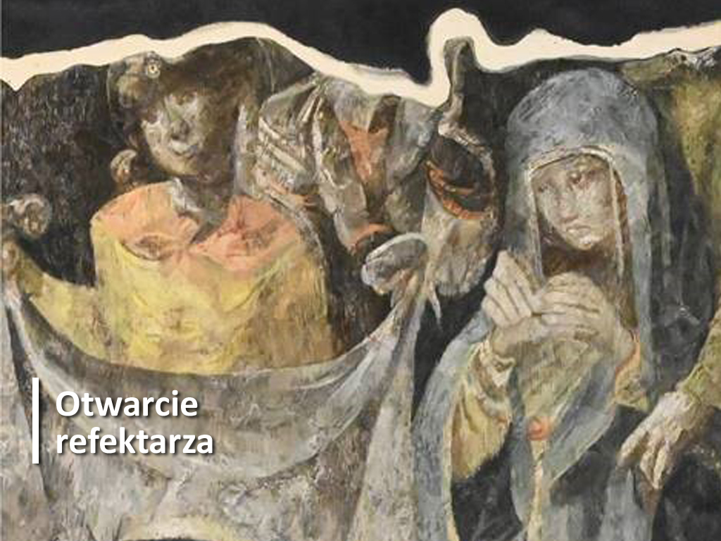 Otwarcie refektarza – wernisaż
