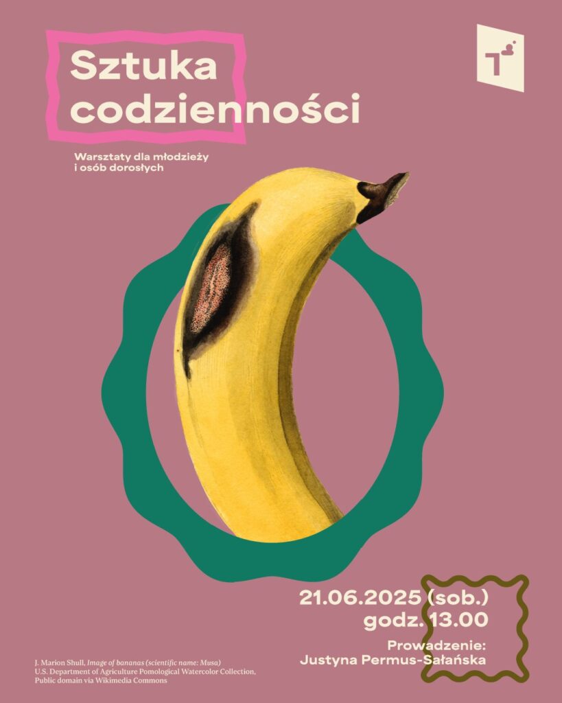 Sztuka codzienności / czerwiec