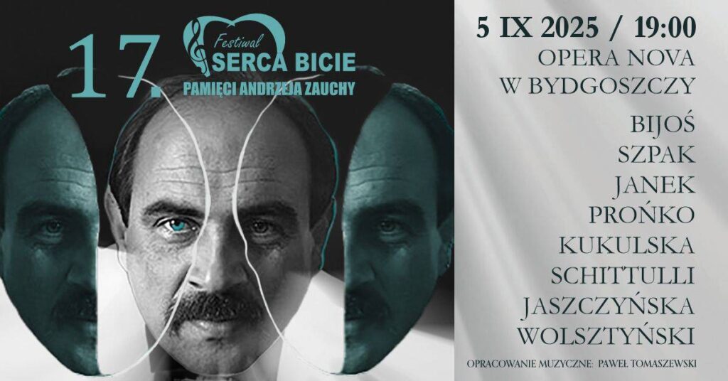 17. Festiwal „Serca Bicie” Pamięci Andrzeja Zauchy
