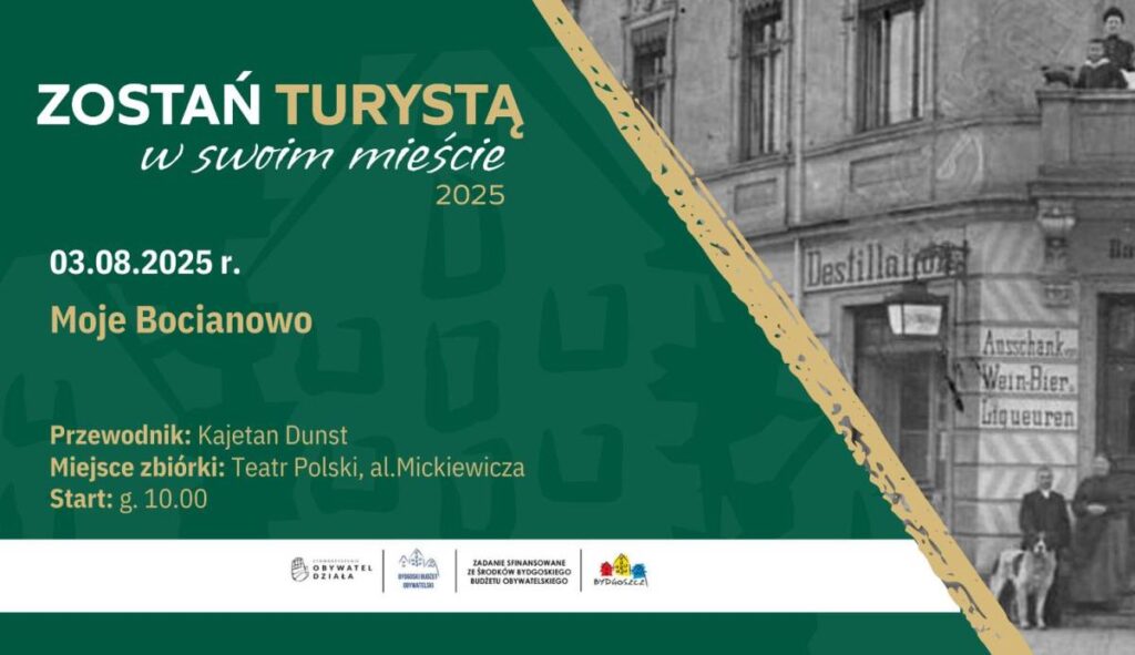 Zostań turystą w swoim Mieście: Moje Bocianowo