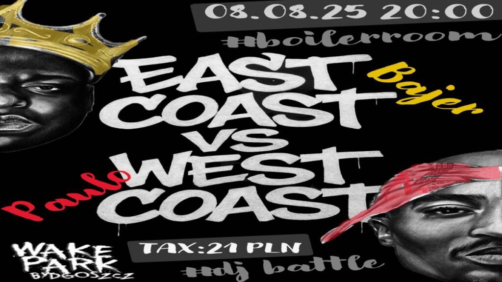 Bitwa o Wakepark - muzyczna potyczka EAST COAST vs WEST COAST