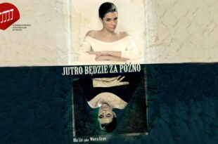 Jutro będzie za późno