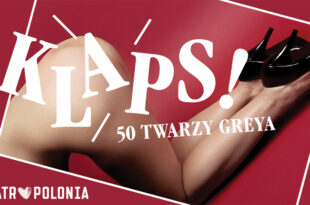 Klaps! 50 twarzy Greya