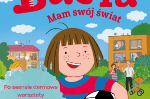 Basia. Mam swój świat + po seansie warsztaty z Panią higienistką