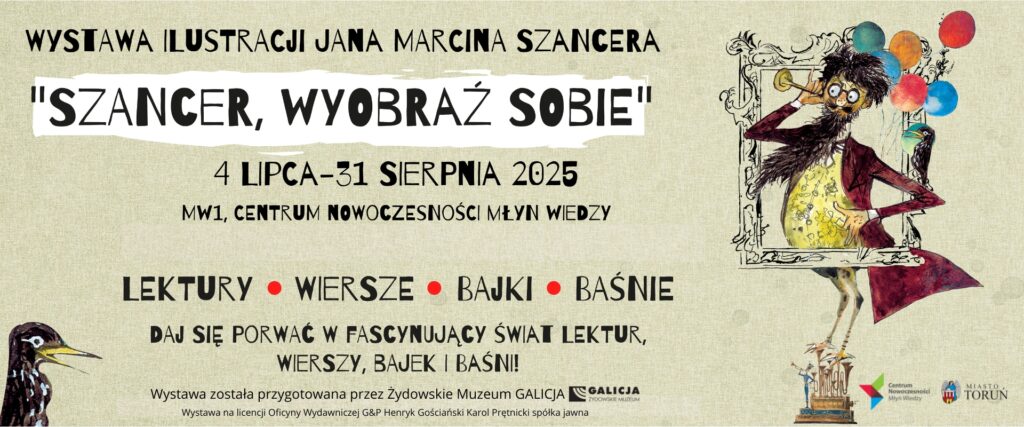 Zapraszamy do świata ilustracji z lektur, bajek, baśni i wierszy. Nowa wystawa czasowa w CNMW!