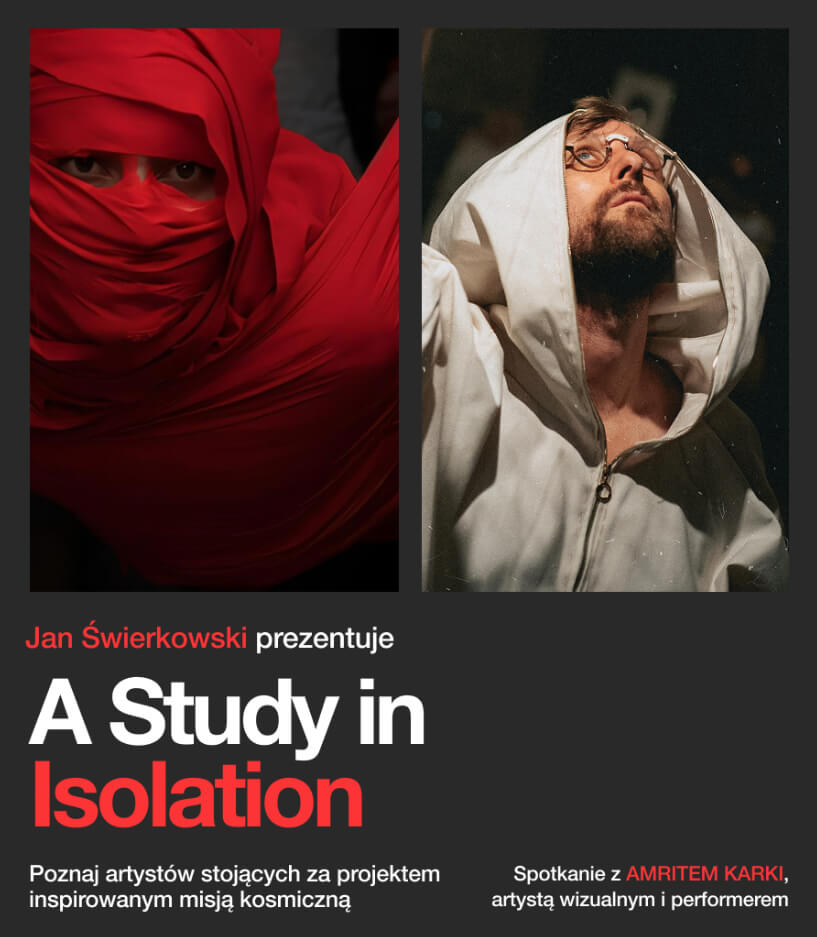 Study in Isolation