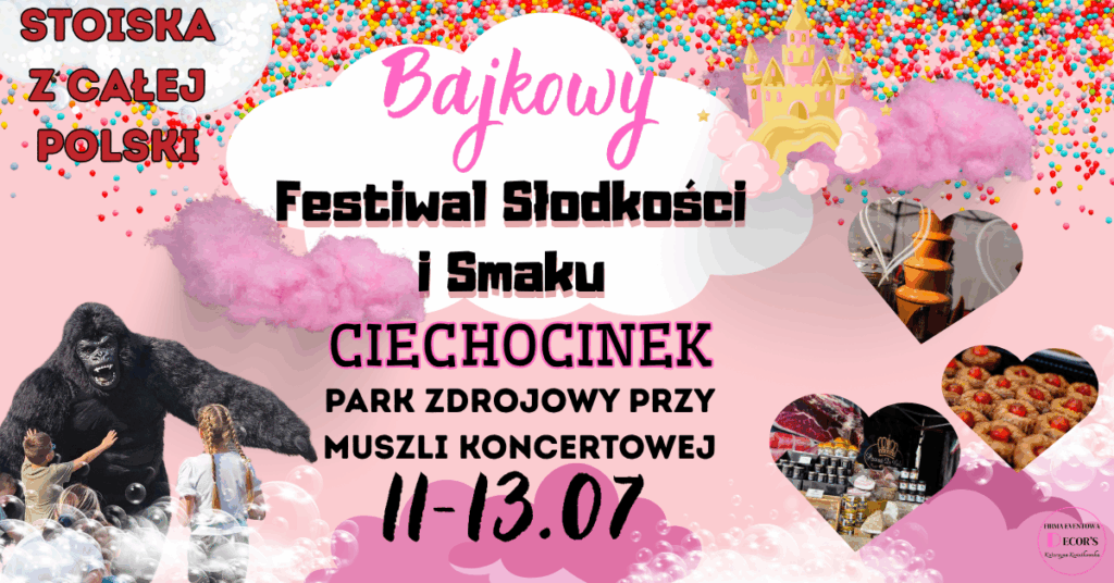 Bajkowy festiwal Słodkości I Smaku