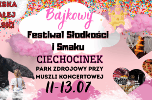 Bajkowy festiwal Słodkości I Smaku