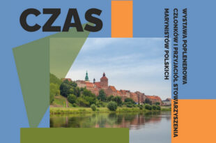 CZAS. Wystawa poplenerowa członków i przyjaciół Stowarzyszenia Marynistów Polskich