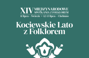 „Kociewskie lato z folklorem”