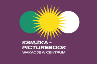 Wakacje w Centrum: Picturebook (grupa I)