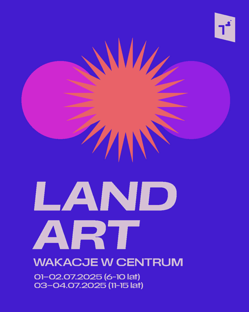 WAKACJE W CENTRUM: Land Art (grupa II)