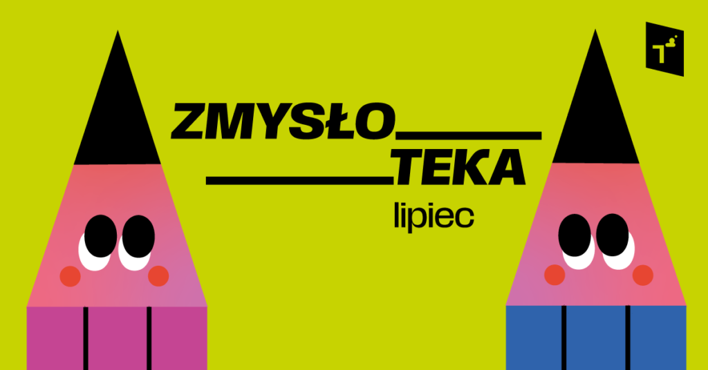 ZMYSŁOTEKA – warsztaty dla rodzin / lipiec