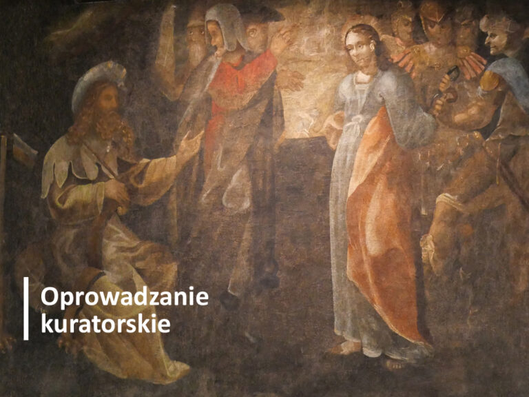 Refektarz - oprowadzanie kuratorskie