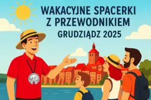 Wakacyjne Spacerki z Przewodnikiem