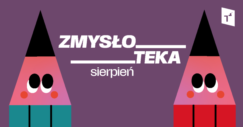 ZMYSŁOTEKA – warsztaty dla rodzin / sierpień