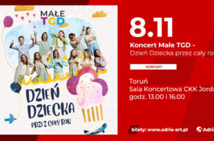 Koncert Małe TGD – Dzień Dziecka przez cały rok