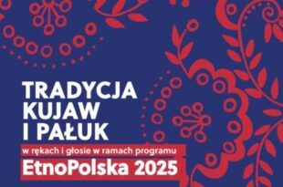 "Tradycja Kujaw i Pałuk w rękach i głosie" - warsztaty haftu pałuckiego