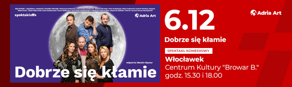 „Dobrze się kłamie” – spektakl