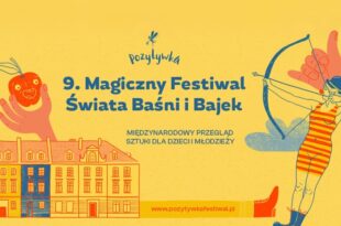 Magiczny Festiwal Świata Baśni i Bajek Pozytywka: Densy i sensy, Art Fraction Foundation – koncert