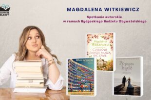 Zaczytane Bielawy: spotkanie z Magdaleną Witkiewicz