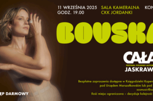 BOVSKA na żywo – koncert w ramach VI edycji Festiwalu „Cała Jaskrawość”