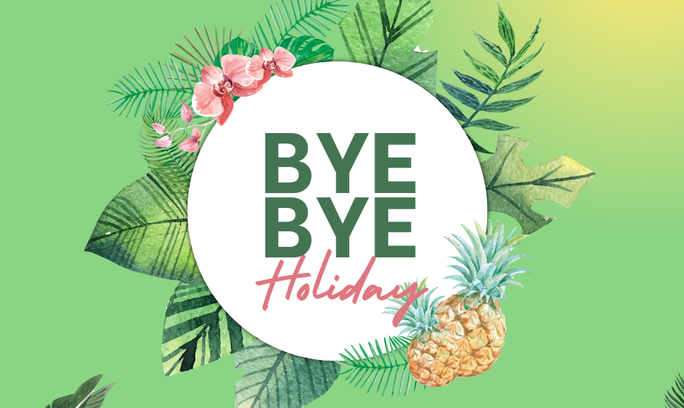 Bye, Bye Holiday 2025