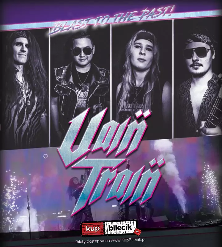 Blast to the Past! | Vain Train + Tomigan + Nelcor | Kombinat Kultury