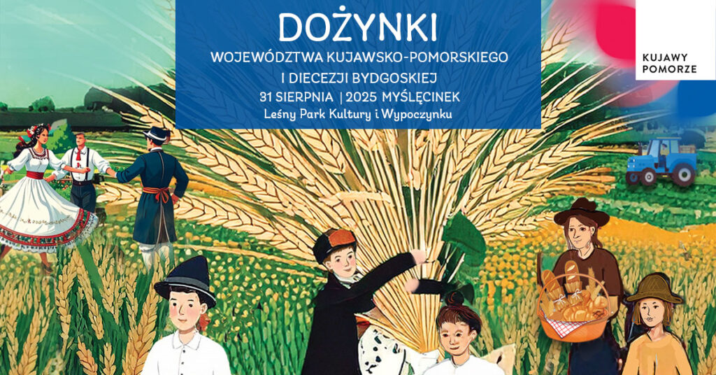 Dożynki Województwa Kujawsko-Pomorskiego