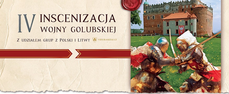 IV Inscenizacja Wojny Golubskiej – 16 sierpnia 2025 na Zamku Golubskim