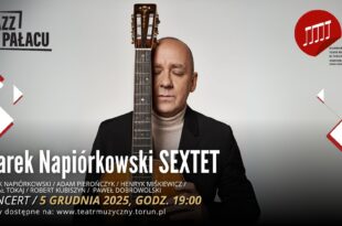 Jazz w Pałacu: Marek Napiórkowski Sextet