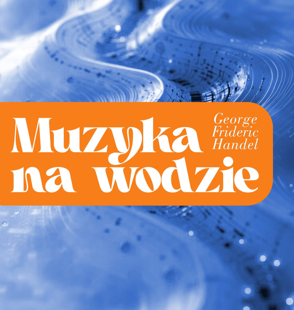 Muzyka na wodzie - Georg Friedrich Händel