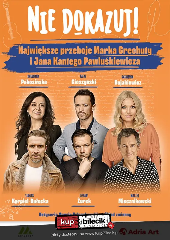 Nie dokazuj! Największe przeboje Marka Grechuty