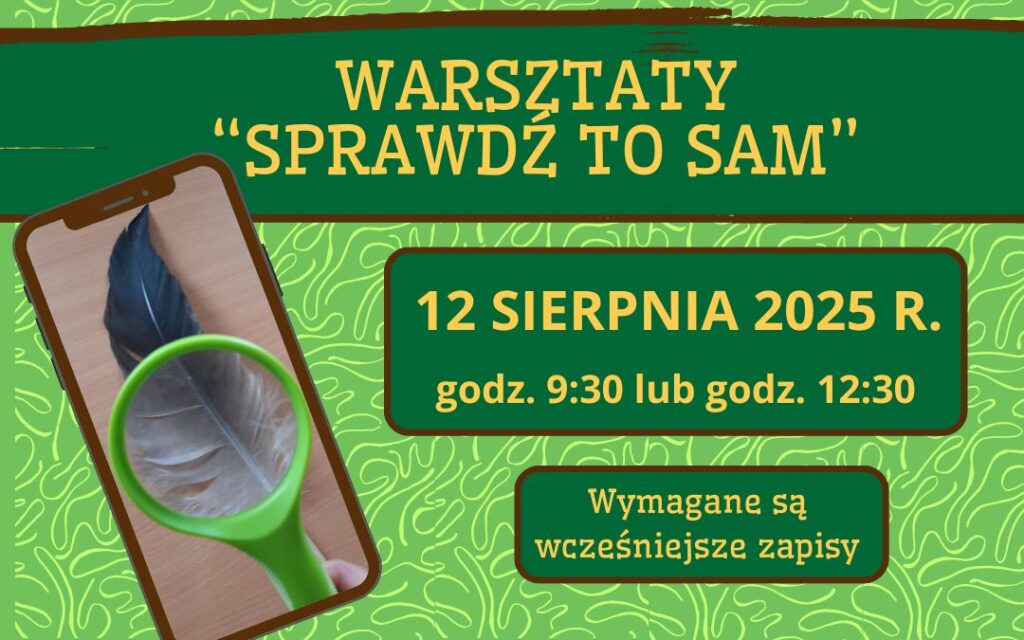 Sprawdź to sam – warsztaty wakacyjne