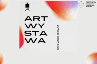 Tetiana Stelmakh – wystawa