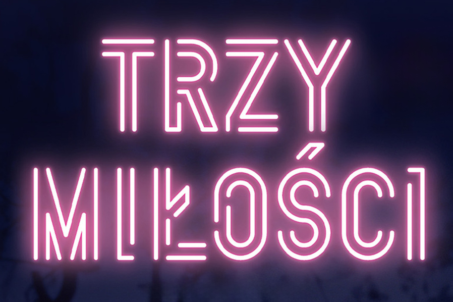 Trzy miłości