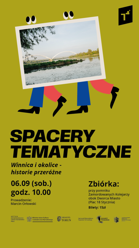 Spacer tematyczny: Winnica i okolice – historie przeróżne