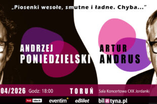 Andrzej Poniedzielski i Artur Andrus - "Piosenki wesołe, smutne i ładne. Chyba..."