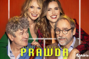 Prawda | komedia w reżyserii Wojciecha Malajkata