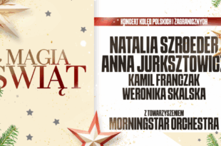 Magia Świąt – Koncert Kolęd Polskich i Zagranicznych
