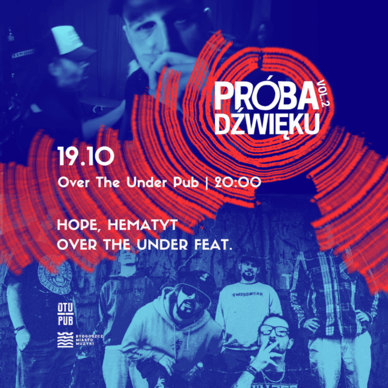 Hope, Over The Under Feat. | wydarzenie w ramach Próby Dźwięku