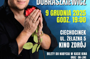 Daniel Dobraszkiewicz - koncert "MARZENIA"