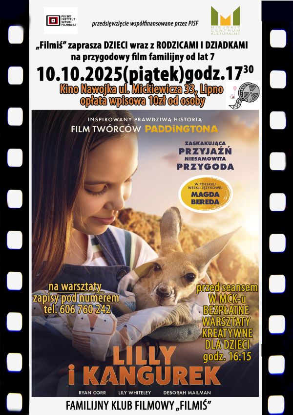 FAMILIJNY KLUB FILMOWY ZAPRASZA NA WARSZTATY ORAZ FILM „LILLY I KANGUREK”